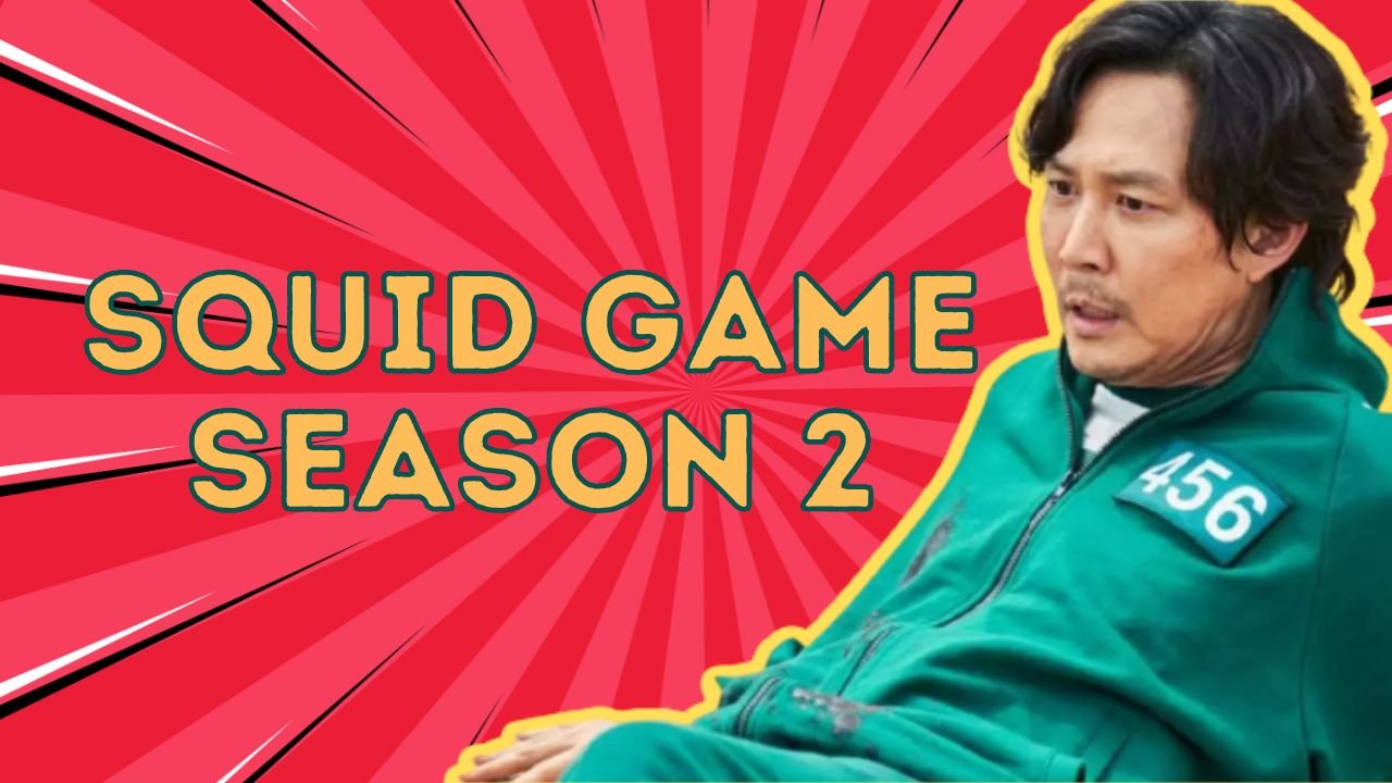 Squid Game Season 2 Release date - Is it releasing in 2023?