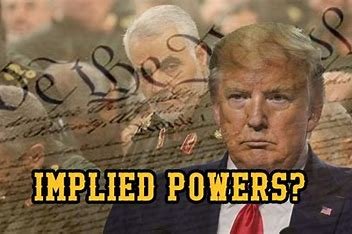 which-of-the-following-is-most-closely-related-to-the-concept-of-implied-powers